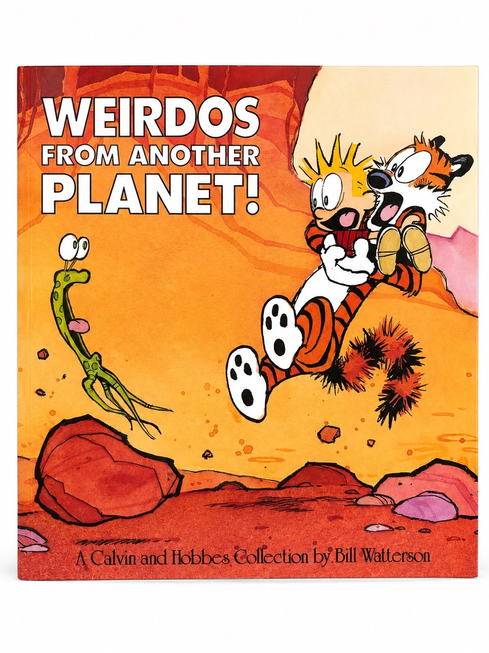 Weirdos From Another Planet! Calvin & Hobbes Bill Watterson 1990